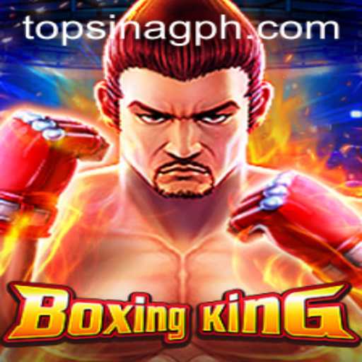 BoxingKing: The Ultimate Boxing Experience on SINAGPH.com